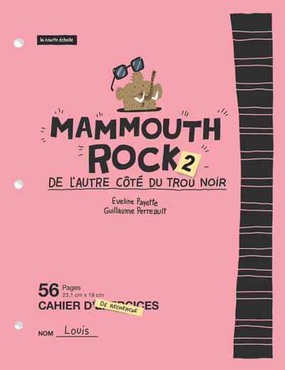 Mammouth rock T.02 - De l'autre côté du trou noir | 9782897742652 | Romans 6 à 8 ans