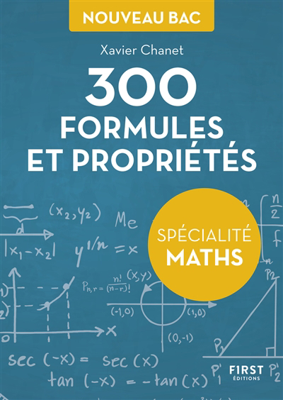 300 formules et propriétés : spécialité maths : nouveau bac | 9782412076880 | Complément