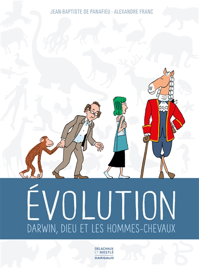 Evolution : Darwin, Dieu et les hommes-chevaux | 9782205203158 | BD adulte