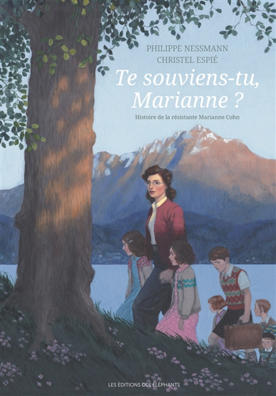 Te souviens-tu, Marianne ? : histoire de la résistante Marianne Cohn | Nessmann, Philippe
