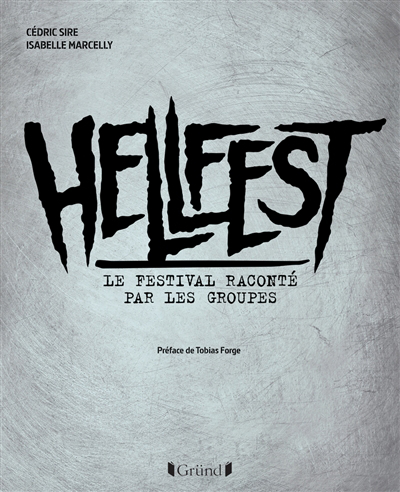 Hellfest : le festival raconté par les groupes | 9782324032035 | Arts