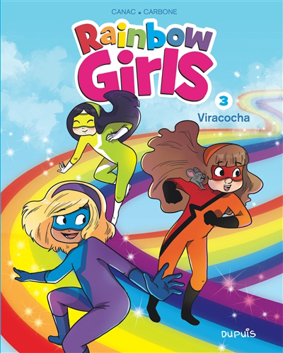 Rainbow girls T.03 - Viracocha | 9791034759453 | BD