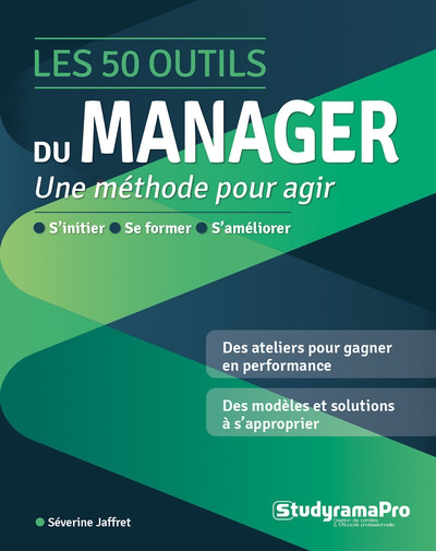 50 outils du manager : une méthode pour agir (Les) | 9782759049547 | Administration