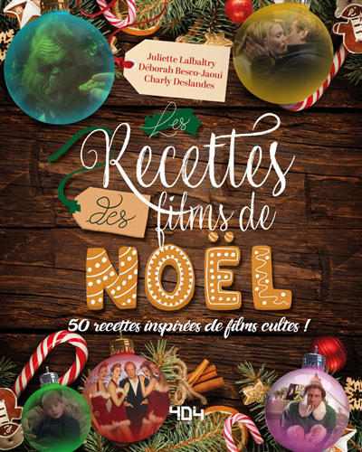 recettes des films de Noël (Les) : 50 recettes inspirées de films cultes !  | 9791032406458 | Cuisine