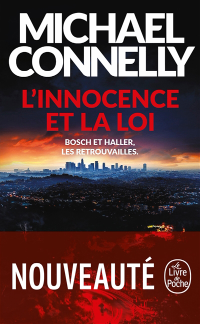 L'innocence et la loi | Connelly, Michael