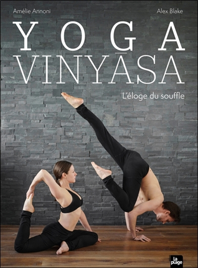 Yoga Vinyasa : l'éloge du souffle | 9782383380825 | Santé