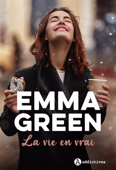 vie en vrai (La) | Green, Emma
