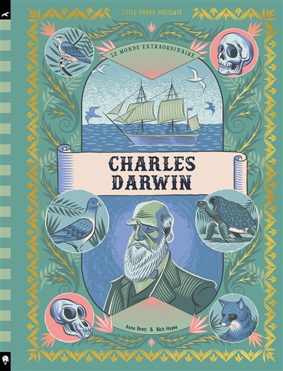 Le monde extraordinaire - Charles Darwin | 9782374086880 | Documentaires