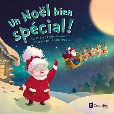 Un Noël bien spécial! | 9782898145360 | Albums d'histoires illustrés