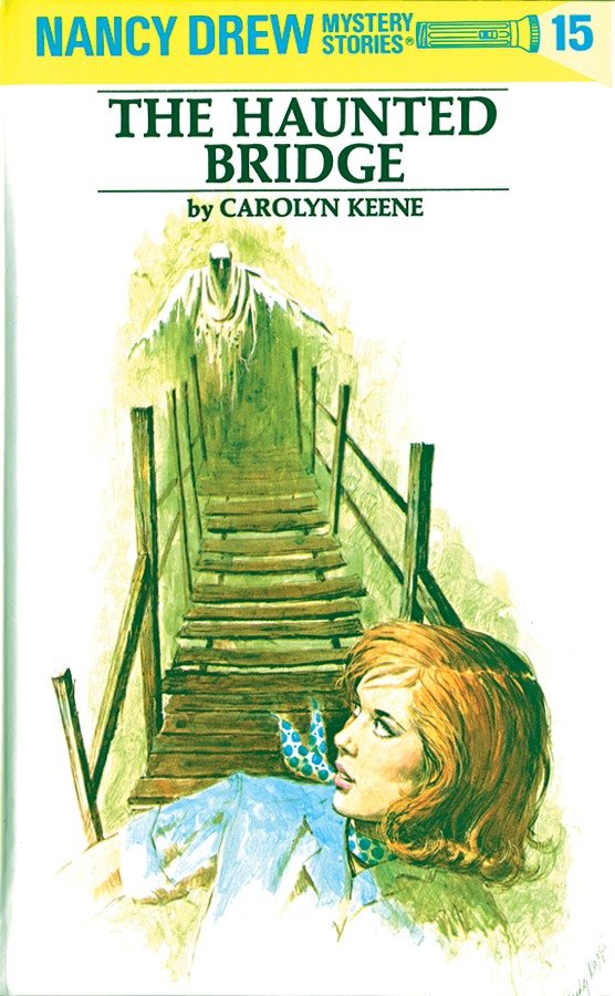 Nancy Drew 15: the Haunted Bridge | 9-12 years old