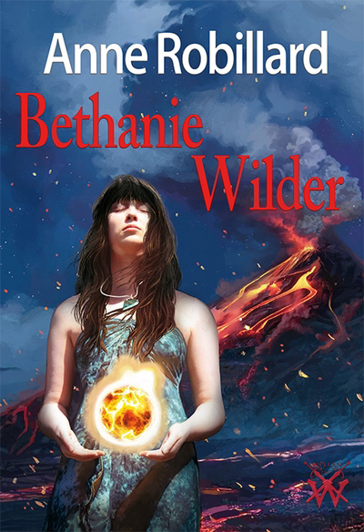Trilogie des Wilder - Bethanie Wilder T.03 | 9782925162124 | Science-Fiction et fantaisie