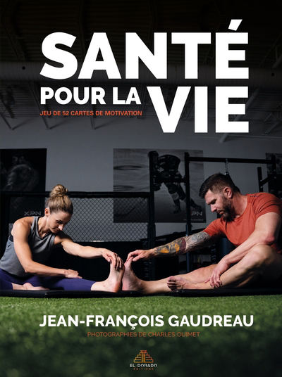 Cartes - Santé pour la vie | Gaudreau, Jean-François