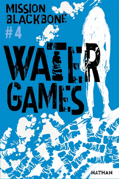 Collectif Blackbone T.04- Water games | 9782092596104 | Romans 12 à 14 ans