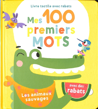 Mes 100 premiers mots - animaux sauvages (Les) | 9789464541380 | Documentaires