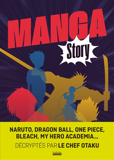 Manga story : le manga shonen | 9782072988295 | Arts
