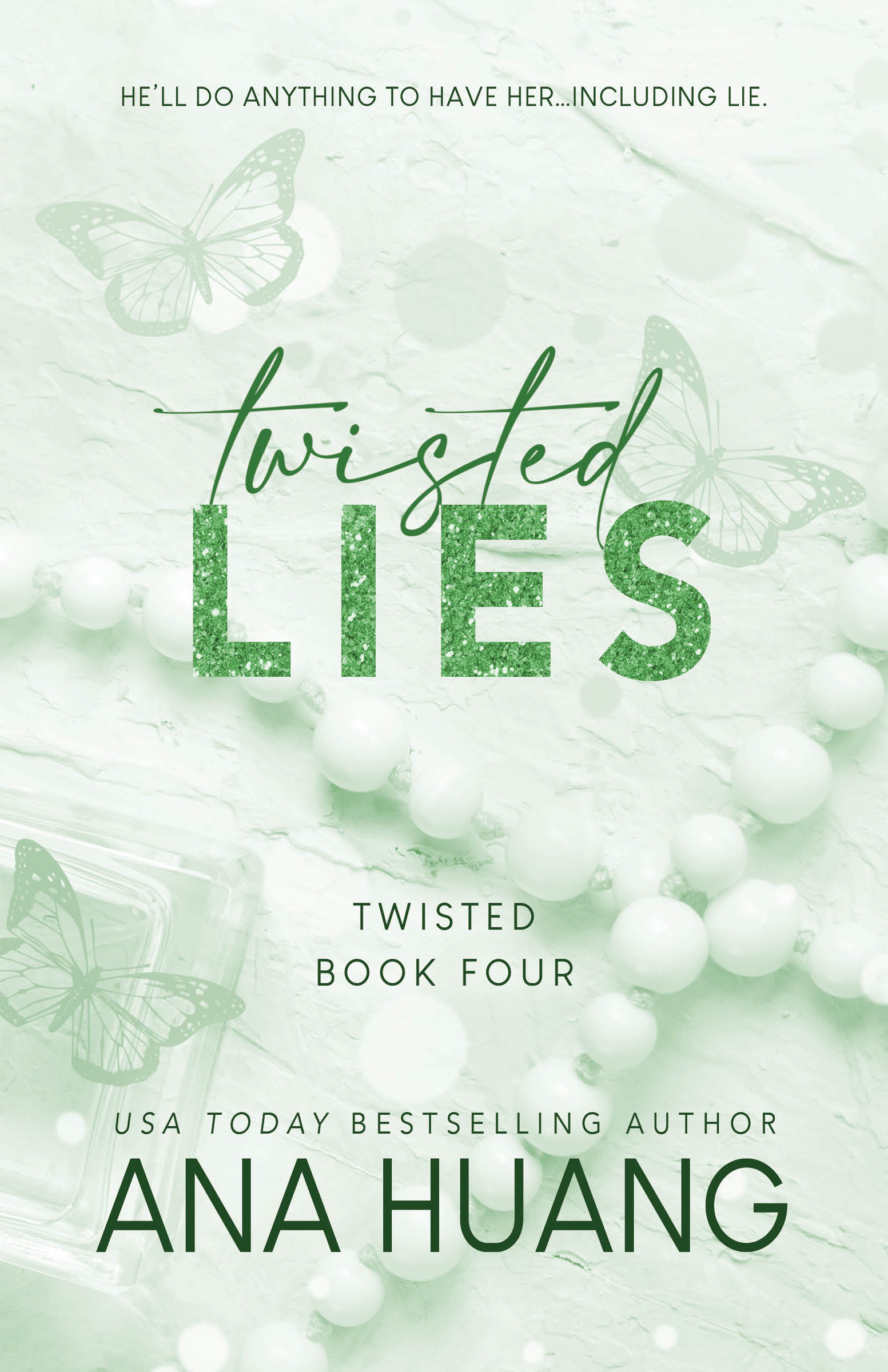 Twisted T.04 - Twisted Lies  | Huang, Ana
