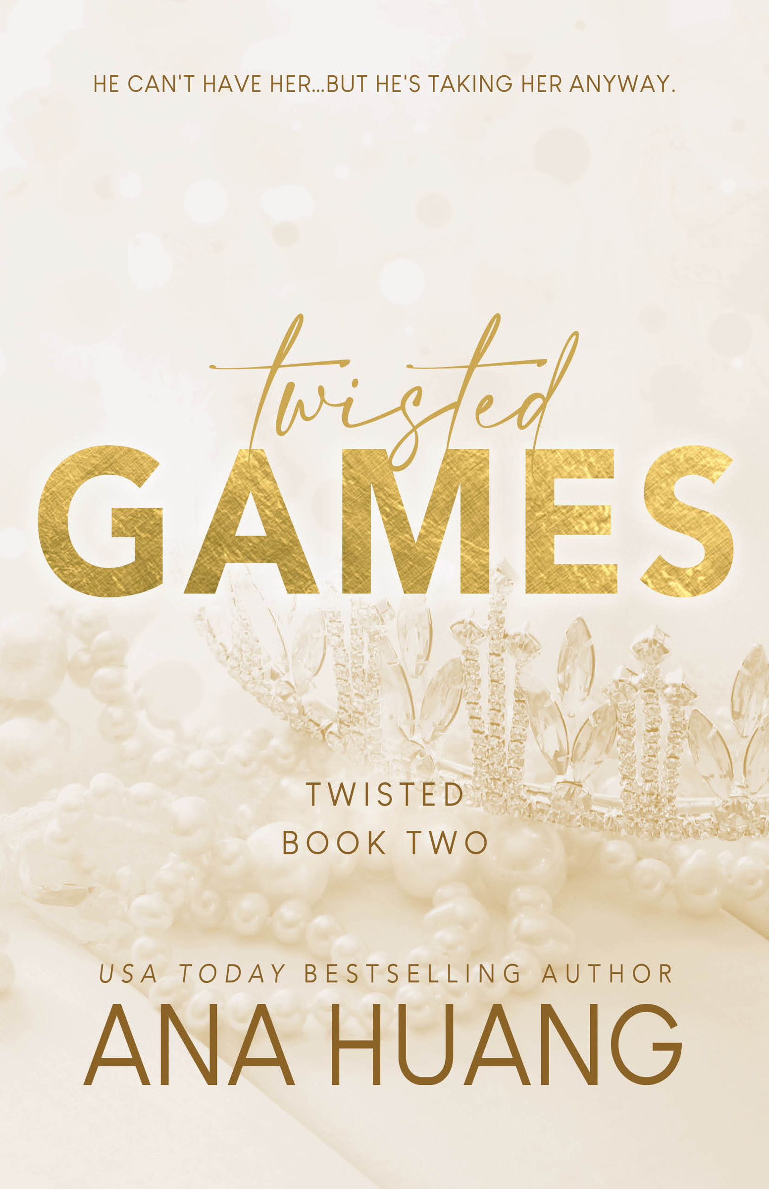 Twisted T.02 - Twisted games  | Huang, Ana