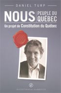 Nous, peuple du Québec : un projet de constitution du Québec | 9782923365015 | Histoire, politique et société