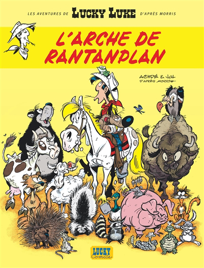 Les aventures de Lucky Luke d'après Morris T.10 - L'arche de Rantanplan | 9782884714921 | BD