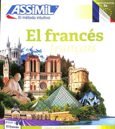 El francés, principiantes B2 : 1 libro + audio descargable | 9782700571417 | Dictionnaires