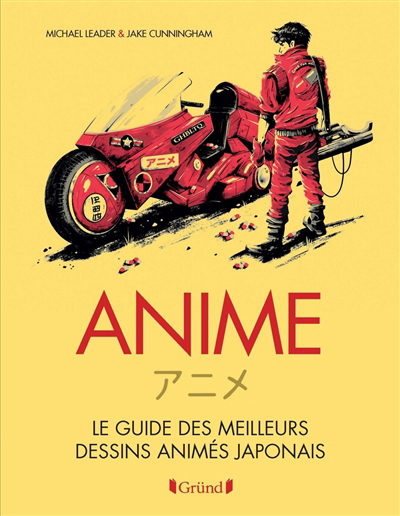Anime : le guide des meilleurs dessins animés japonais | 9782324031779 | Arts