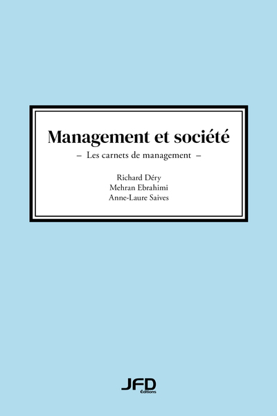 Management et société : Les carnets de management | 9782897993962 | Administration