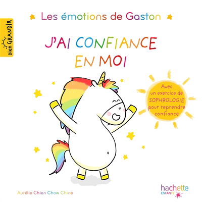 Les émotions de Gaston - J'ai confiance en moi | 9782017092971 | Documentaires