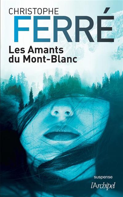 amants du Mont-Blanc (Les) | 9782809844160 | Policier