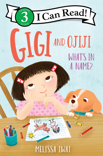 I Can Read Level 3 - Gigi and Ojiji: What’s in a Name? | First reader