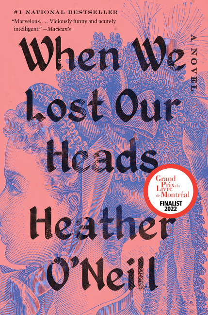 When We Lost Our Heads | Novel