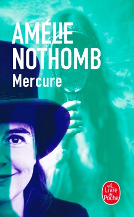 Mercure | Nothomb, Amélie