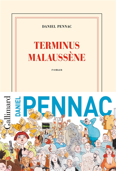 Le cas Malaussène T.02 - Terminus Malaussène | 9782072743863 | Romans édition étrangère