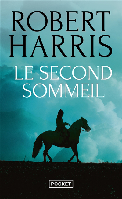 Second sommeil (Le) | Harris, Robert J.