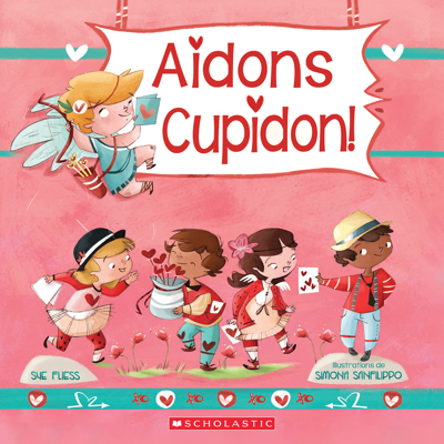 Aidons Cupidon! | 9781443199346 | Albums d'histoires illustrés