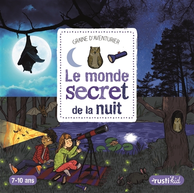 monde secret de la nuit (Le) | 9782815308113 | Documentaires