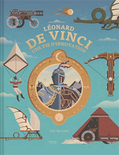Léonard de Vinci, une vie d'innovation | 9782383220442 | Documentaires