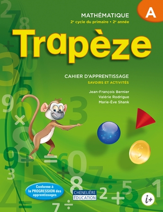 Trapèze - Mathematique cahier A/B - 4e année | 9998201410432 | Cahier d'apprentissage - 4e année