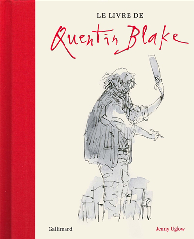 livre de Quentin Blake (Le) | 9782072990861 | Arts