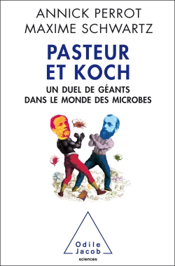 Pasteur et Koch : un duel de géants dans le monde des microbes | 9782738131782 | Santé