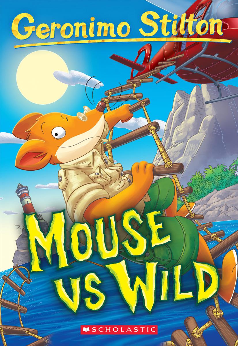 Mouse VS Wild (Geronimo Stilton #82) | 9-12 years old