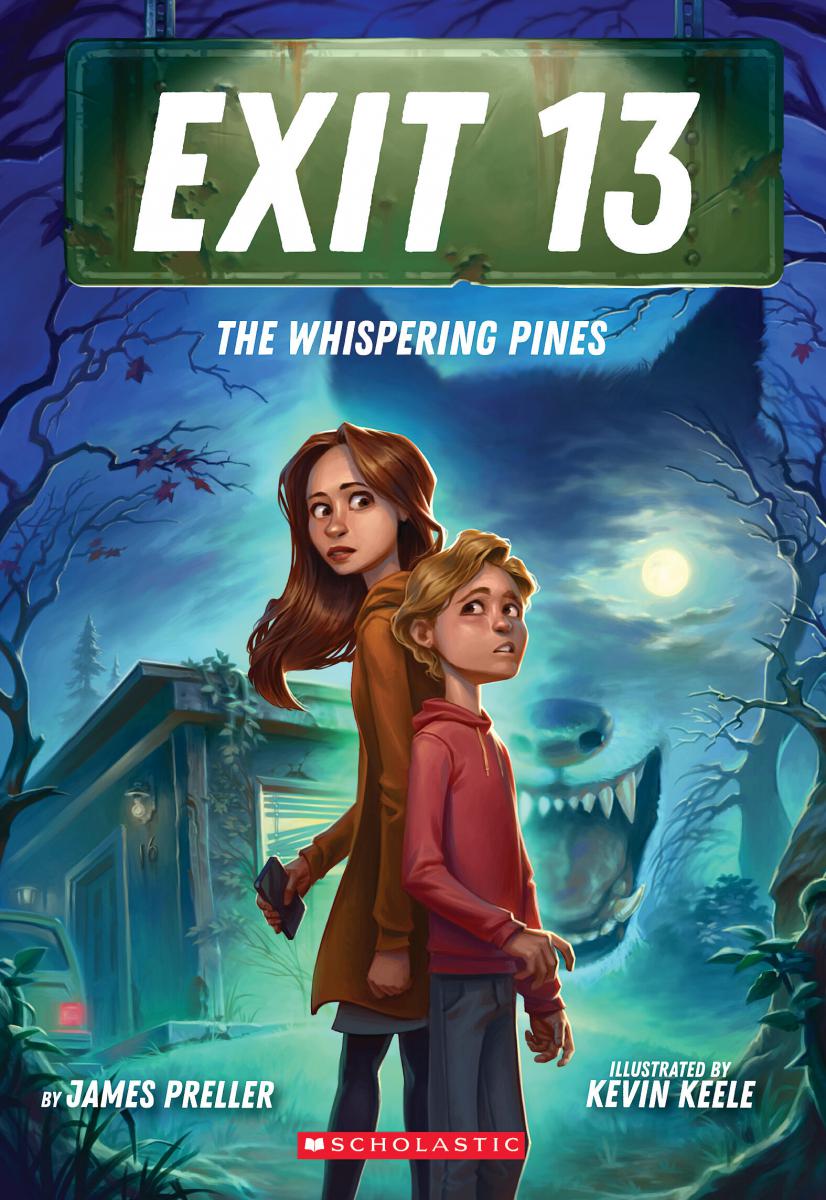 The Whispering Pines (EXIT 13, Book 1) | 9-12 years old