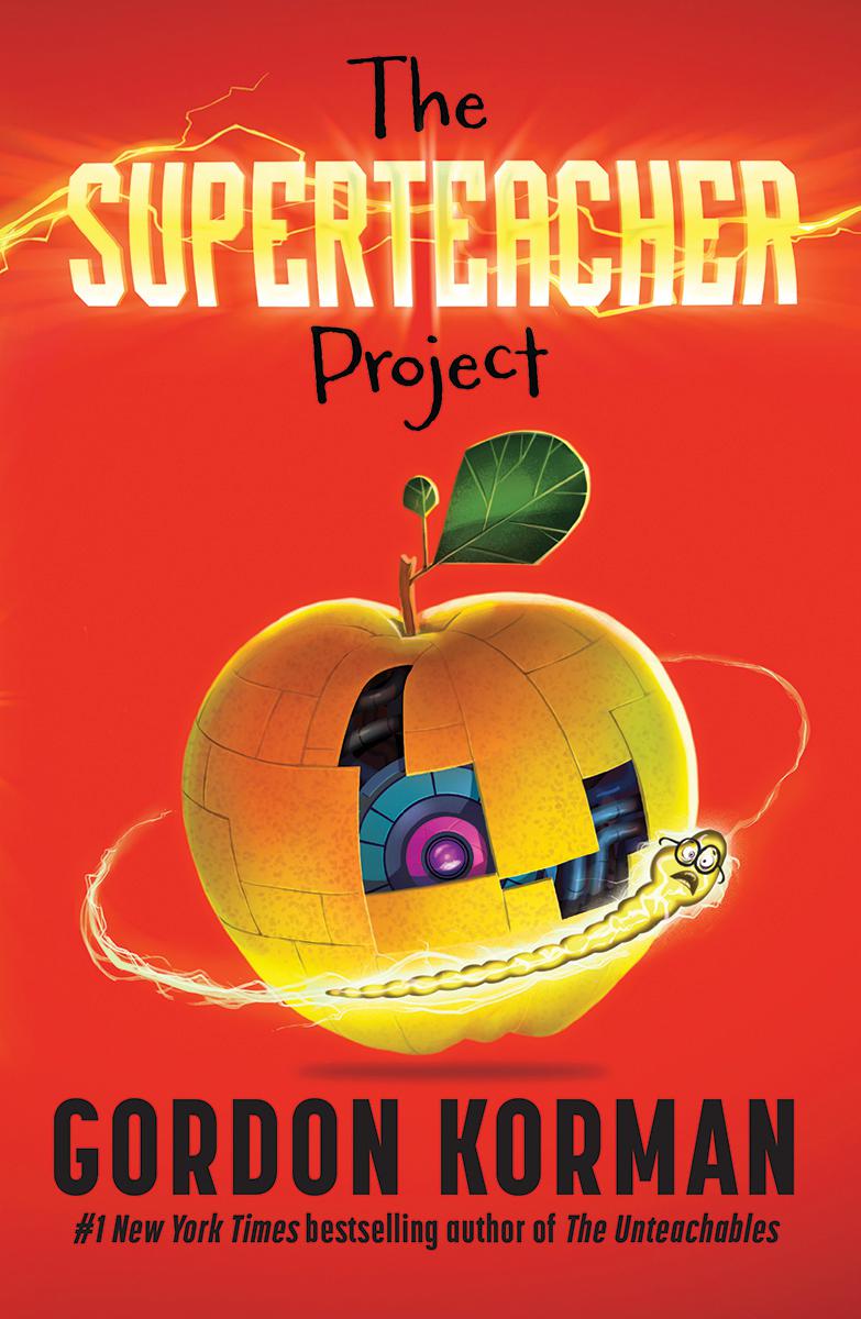 The Superteacher Project | Korman, Gordon