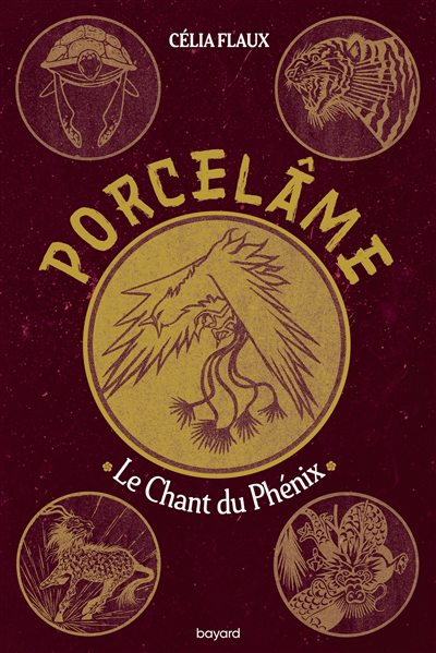Porcelâme T.02 - Le chant du Phénix  | 9791036325328 | Romans 12 à 14 ans