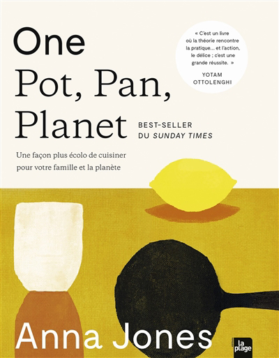 One pot, pan, planet : une façon plus écolo de cuisiner pour votre famille et la planète | 9782383380863 | Cuisine