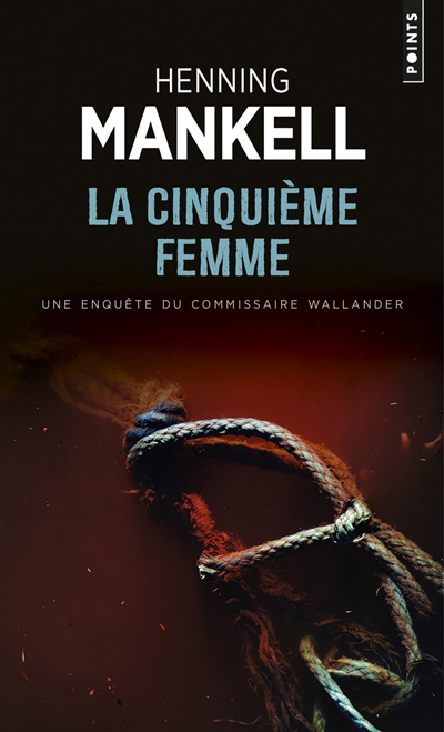 La cinquième femme | Mankell, Henning