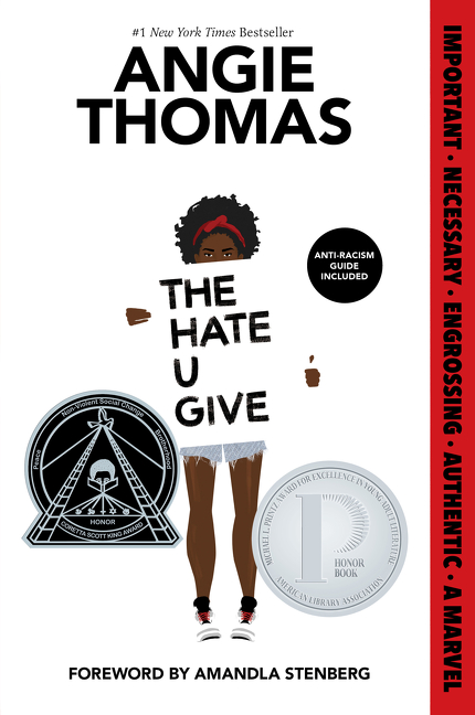 The Hate U Give : A Printz Honor Winner | Young adult