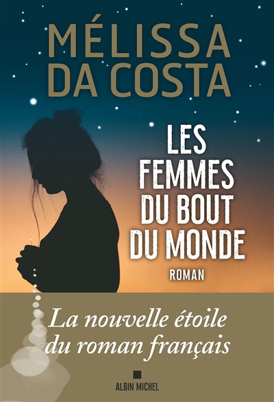 Femmes du bout du monde (Les) | 9782226472724 | Romans édition étrangère