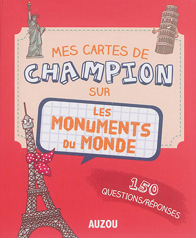 Mes cartes de champion sur - Les monuments du monde  | 9782733842669 | Documentaires