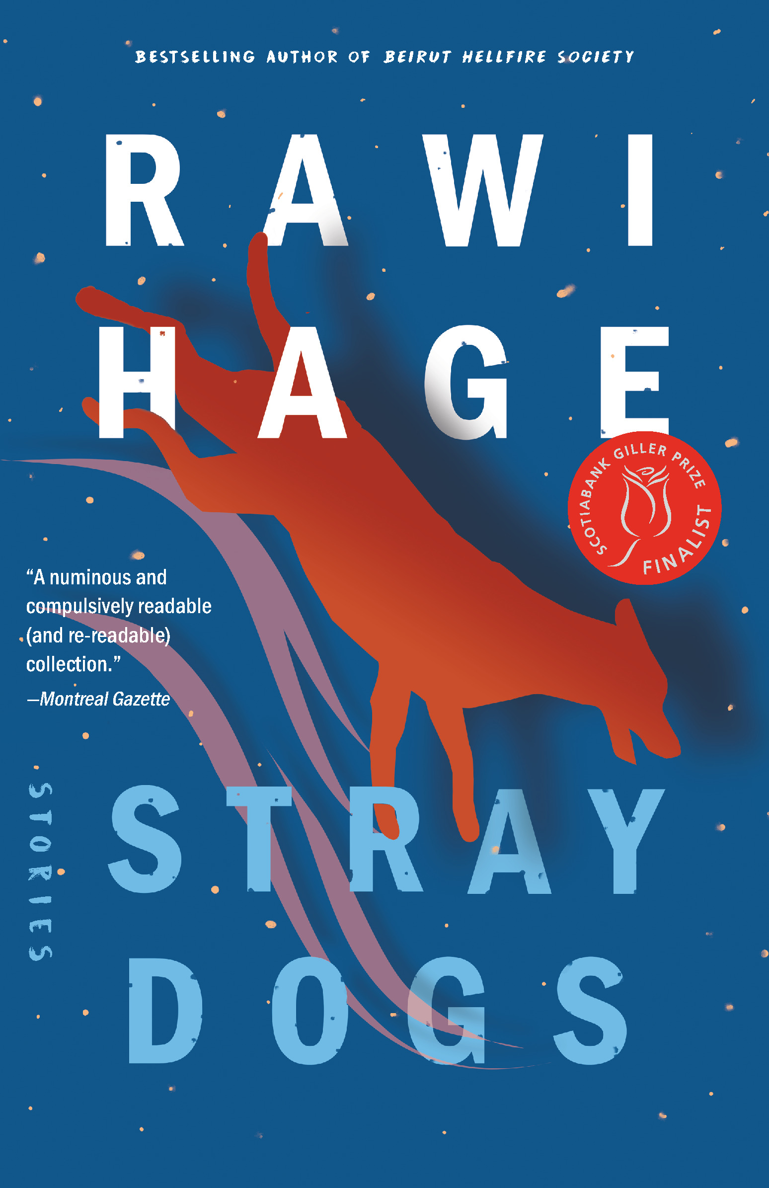 Stray Dogs : And Other Stories | Novel