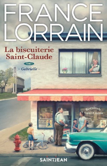 La biscuiterie Saint-Claude T.01 - Gabrielle | Lorrain, France